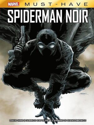cover image of Marvel Must Have. Spiderman noir